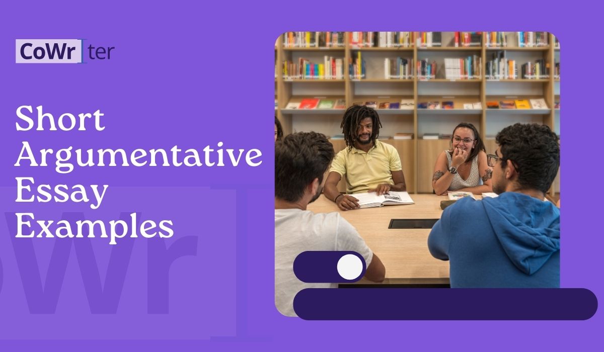 10 Short Argumentative Essay Examples + Downloadable PDF