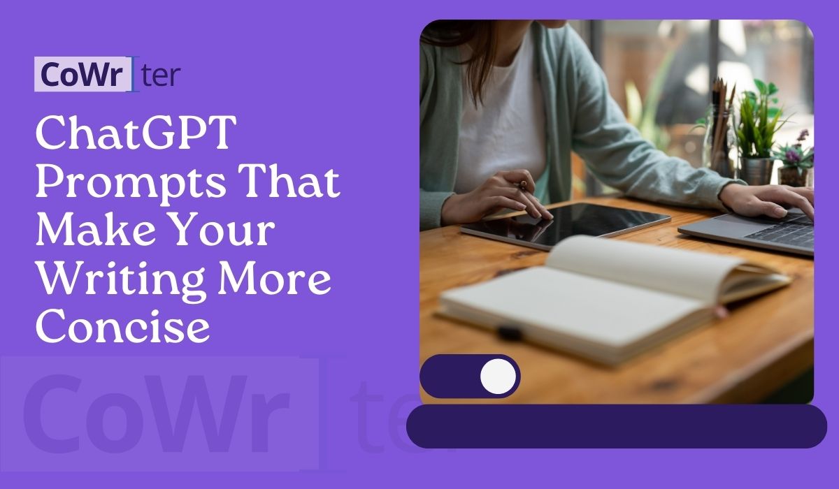 100 ChatGPT Prompts That Make Your Writing More Concise