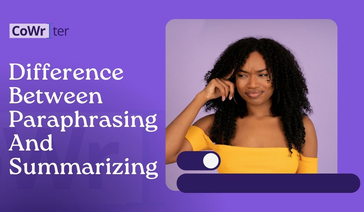 Difference Between Paraphrasing And Summarizing