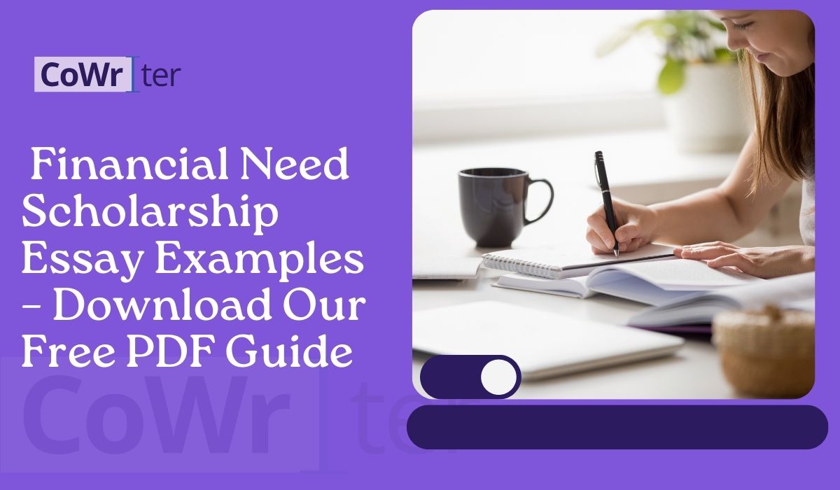 Financial Need Scholarship Essay Examples – Download Our Free PDF Guide