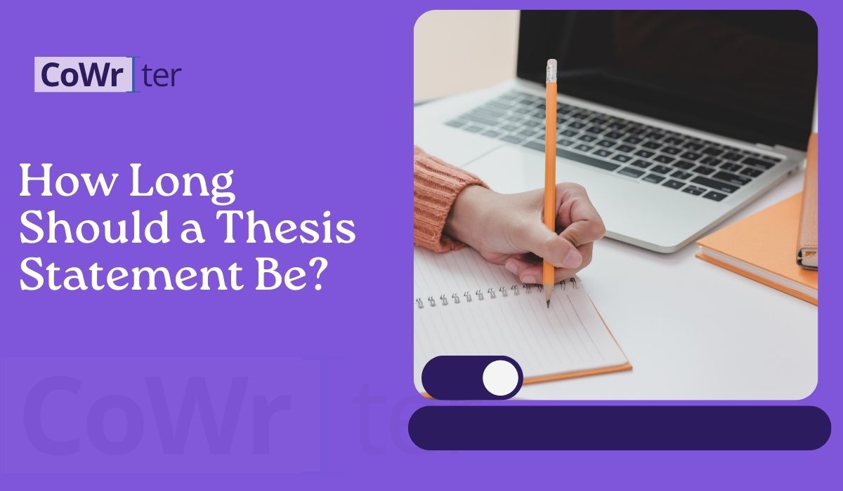 How Long Should a Thesis Statement Be? A Simple Guide for Clear Essays