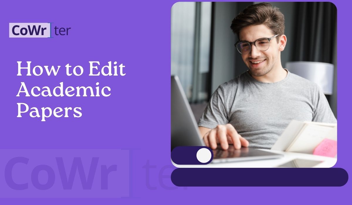 How to Edit Academic Papers: Checklist for Editing
