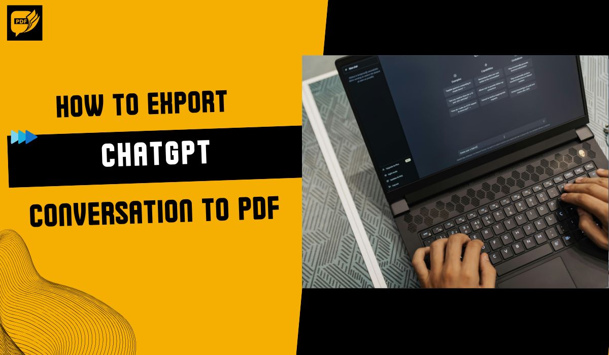 How to Export ChatGPT Conversation to PDF: Step-by-Step Guide
