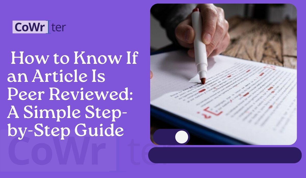 How to Know If an Article Is Peer Reviewed: A Simple Step-by-Step Guide