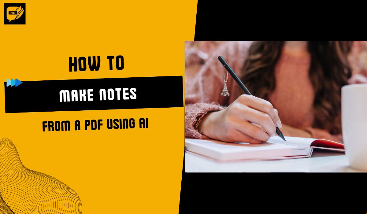 How to Make Notes from a PDF with AI: Best Tool to Use