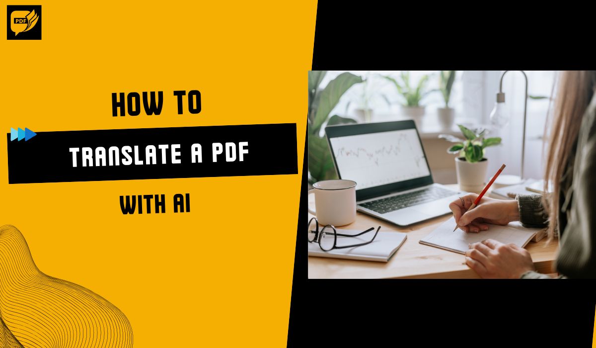 How to Translate a PDF with AI: A Comprehensive 2025 Guide