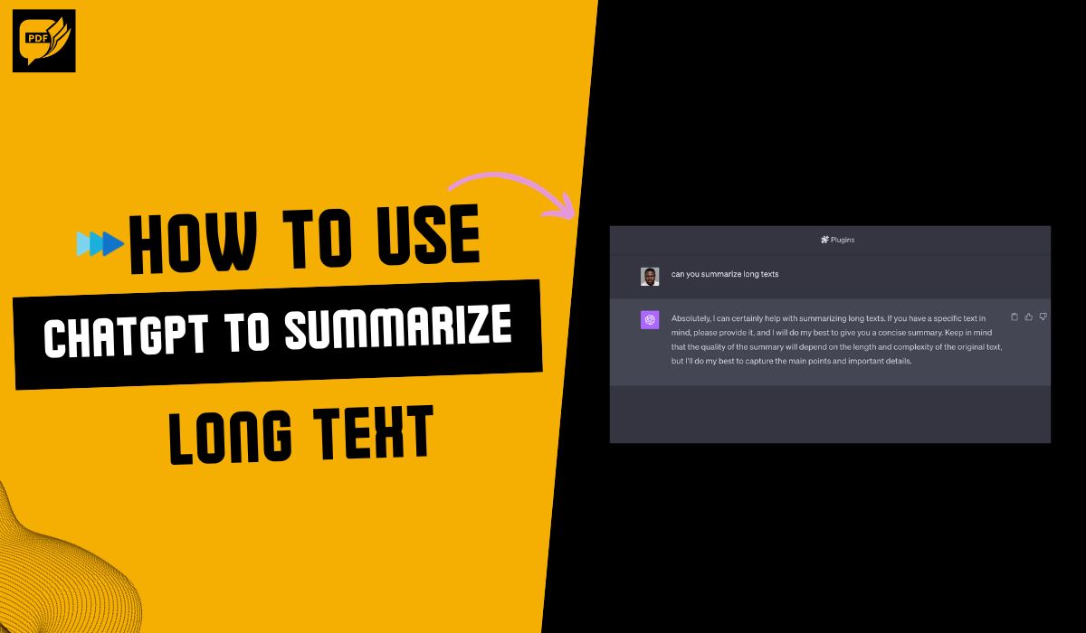 How to Use ChatGPT to Summarize Long Text