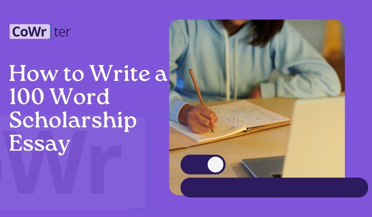 How to Write a 100 Word Scholarship Essay