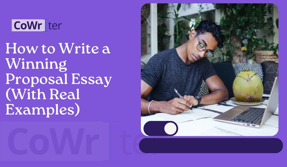 How to Write a Winning Proposal Essay (With Real Examples)
