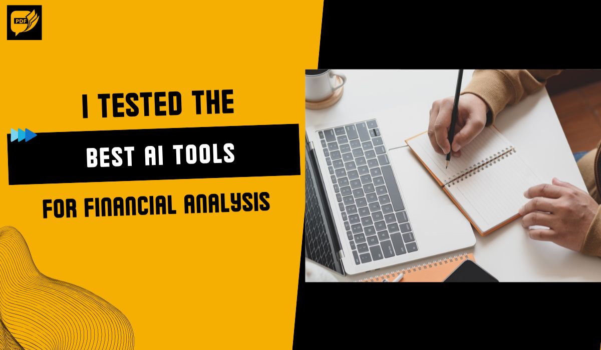 I Tested the Best AI Tools for Financial Analysis (2025 Review)