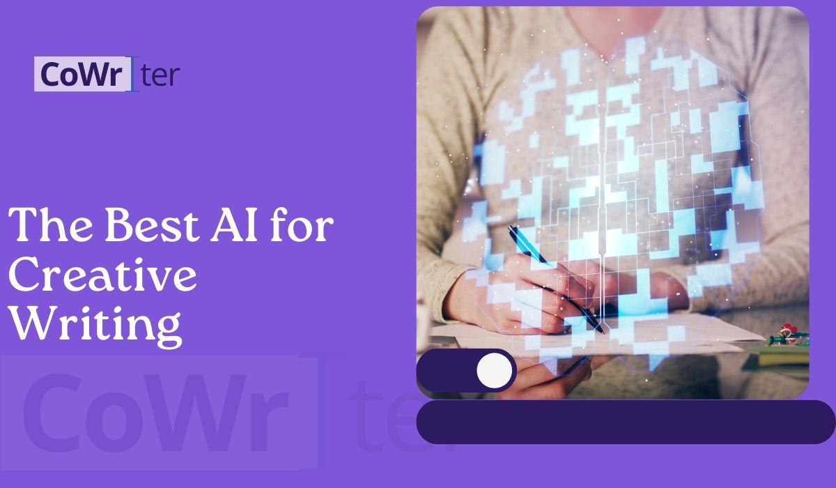 The Best AI for Creative Writing