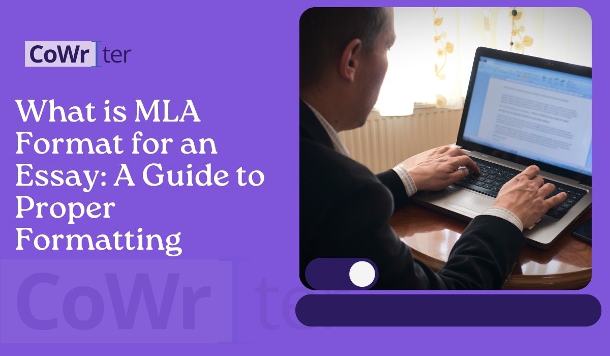 What is MLA Format for an Essay: A Guide to Proper Formatting