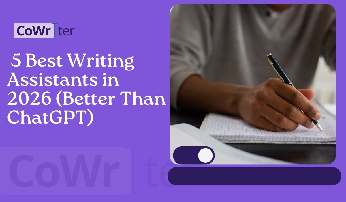 5 Best Writing Assistants in 2026 (Better Than ChatGPT)