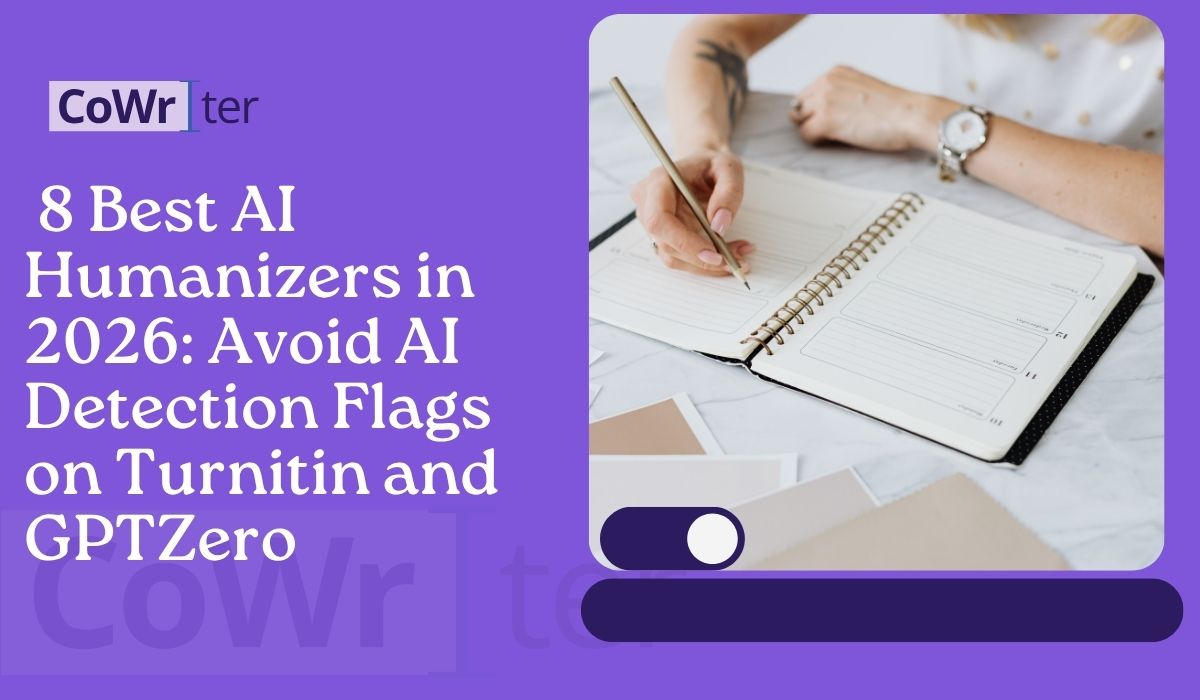 8 Best AI Humanizers in 2026: Avoid AI Detection Flags on Turnitin and GPTZero