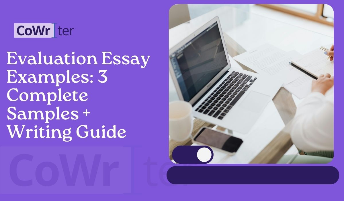 Evaluation Essay Examples: 3 Complete Samples + Writing Guide