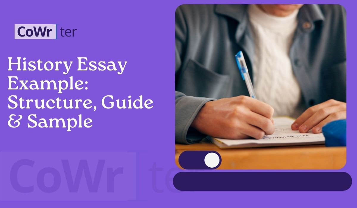 History Essay Example: Structure, Guide & Sample