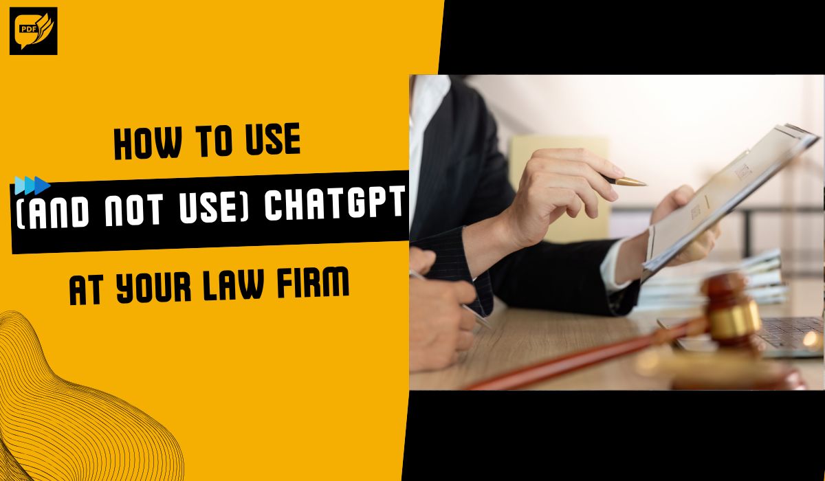 How to Use (and Not Use) ChatGPT at Your Law Firm: Smarter AI Workflows with AskYourPDF