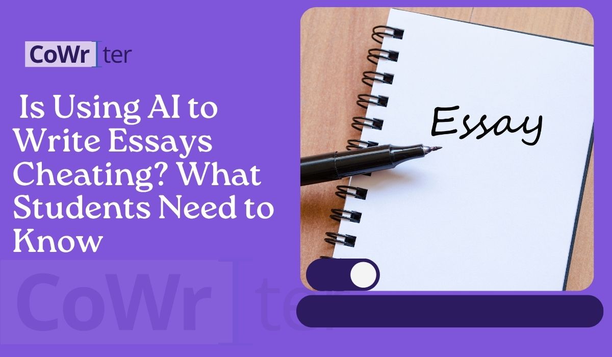 Is Using AI to Write Essays Cheating? What Students Need to Know