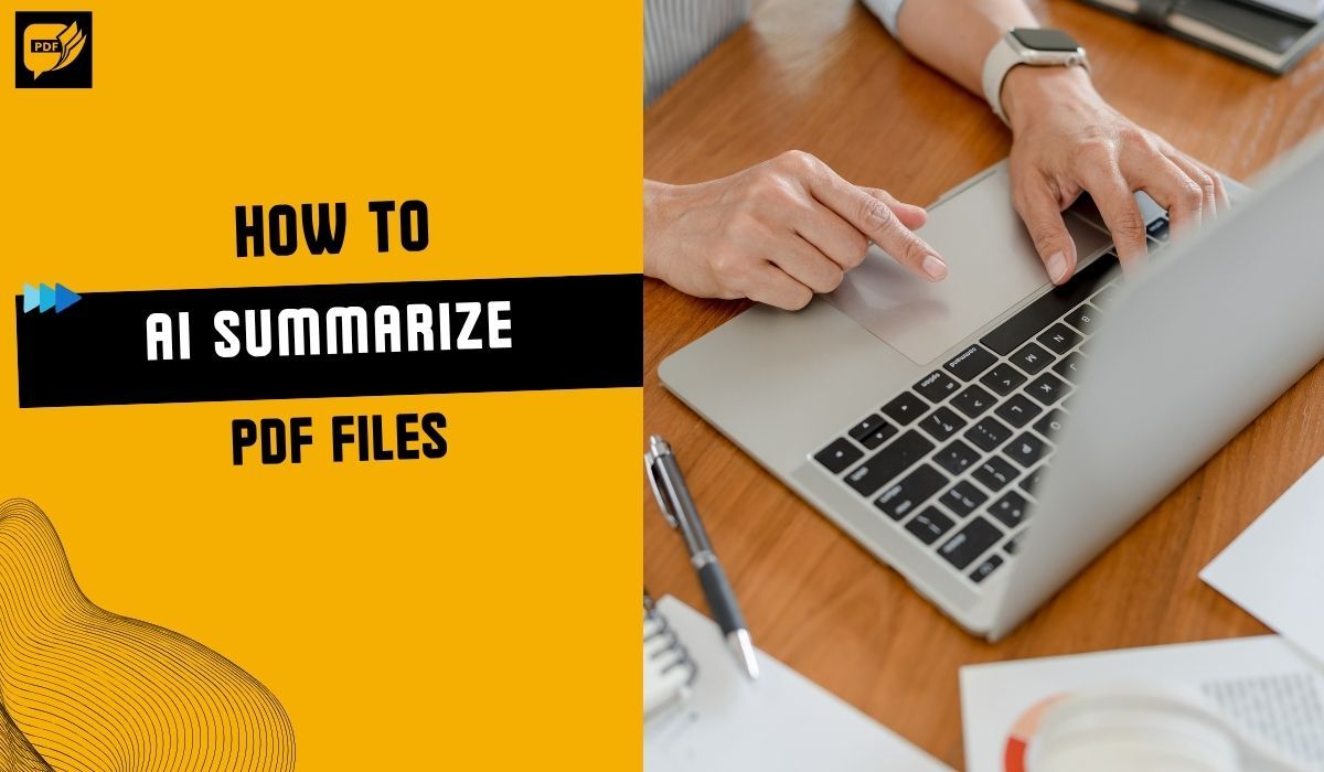 How to AI Summarize PDF Files and Master Your Documents