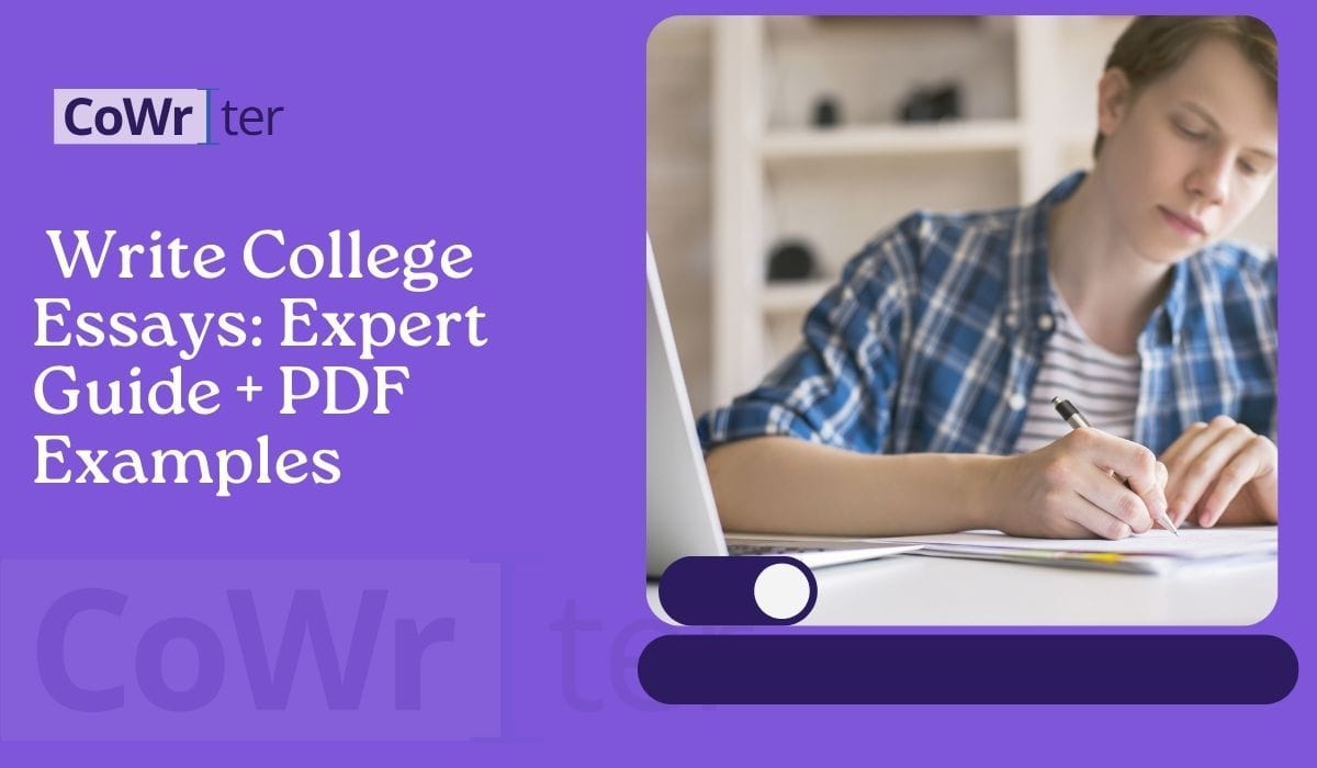 Write College Essays: Expert Guide + PDF Examples