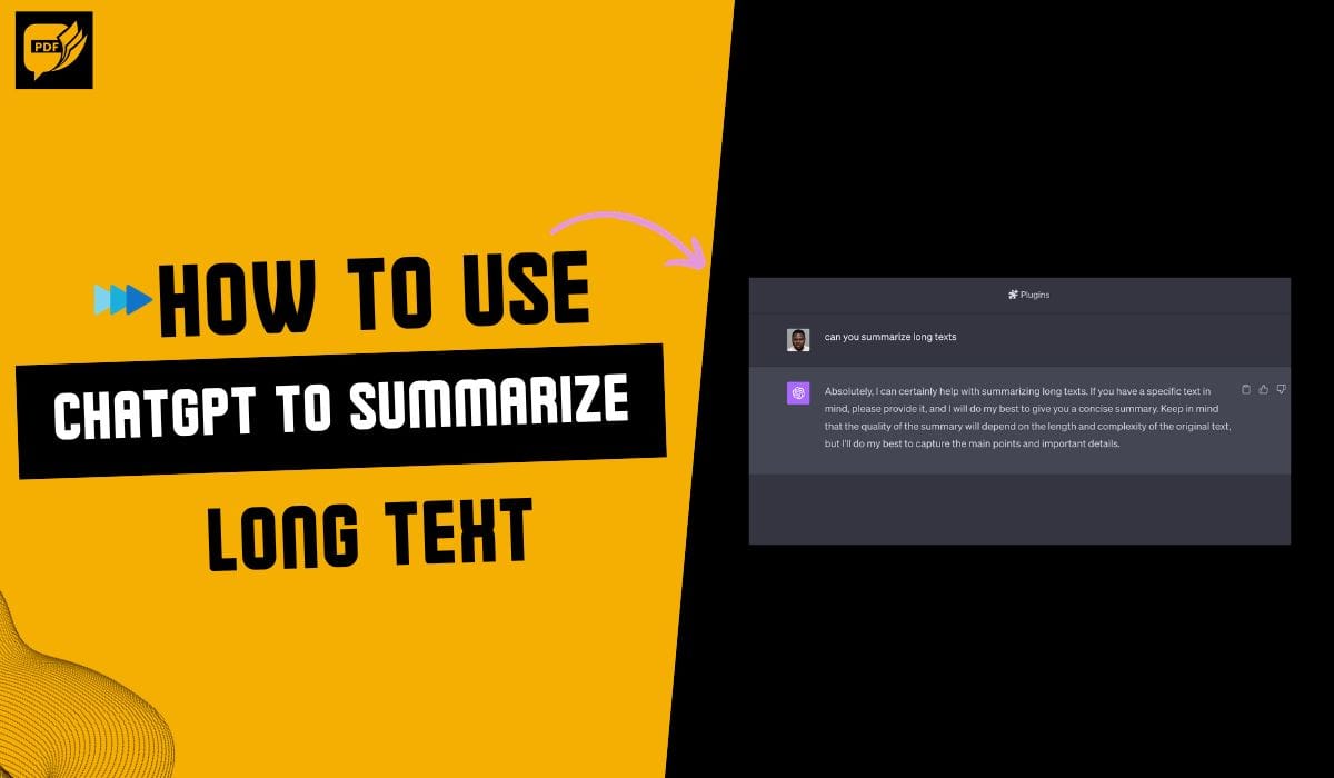 How to Use ChatGPT to Summarize Long Text