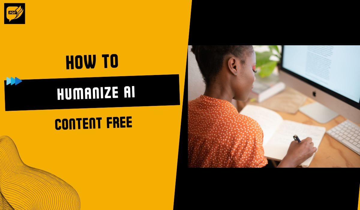 How to Humanize AI Content Free: The Complete Guide for 2025