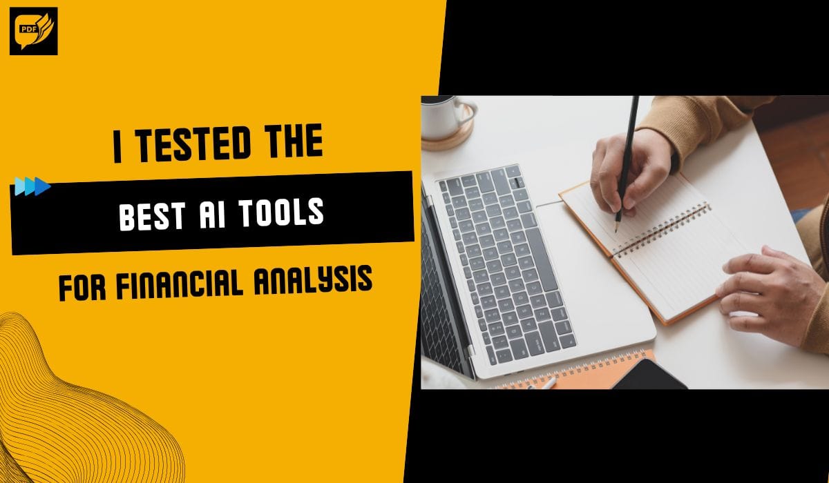 I Tested the Best AI Tools for Financial Analysis (2025 Review)