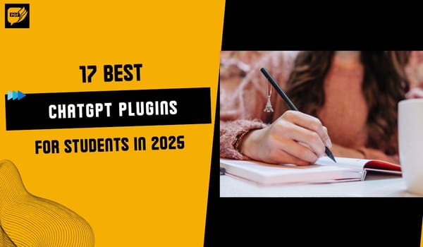 17 Best ChatGPT Plugins for Students