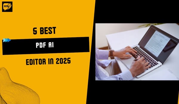 5 Best PDF AI Editor in 2025