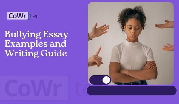 Bullying Essay Examples and Writing Guide