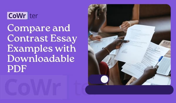 Compare and Contrast Essay Examples with Downloadable PDF