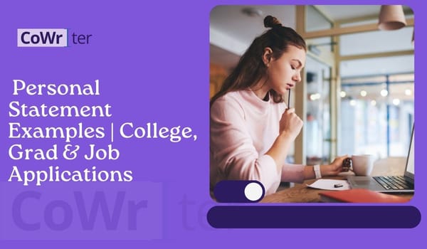 Personal Statement Examples | College, Grad & Job Applications