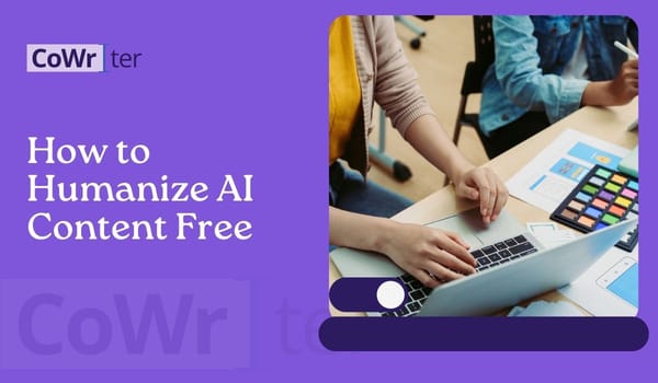 How to Humanize AI Content Free