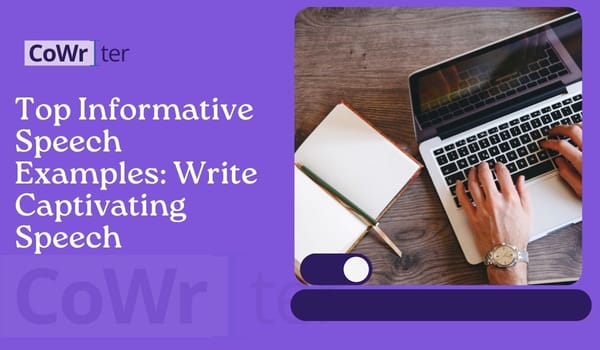 Top Informative Speech Examples: Write Captivating Speech With These Samples
